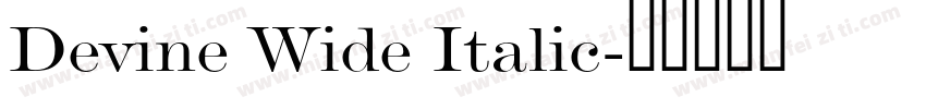 Devine Wide Italic字体转换